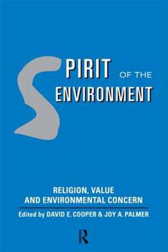 Spirit of the Environment: Religion, Value and Environmental Concern