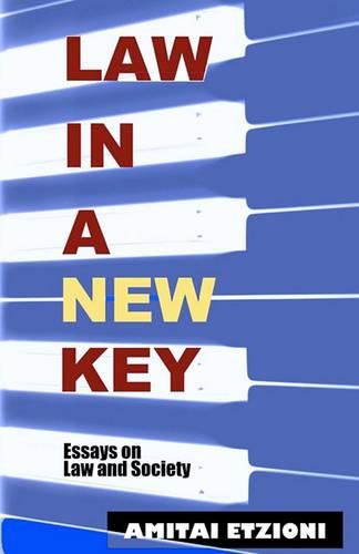 Cover image for Law in a New Key: Essays on Law and Society