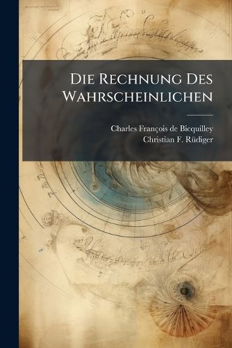 Cover image for Die Rechnung Des Wahrscheinlichen