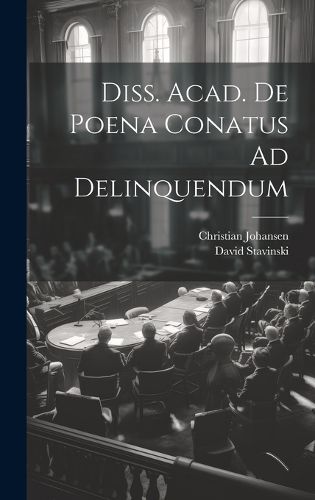 Cover image for Diss. Acad. De Poena Conatus Ad Delinquendum