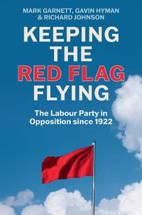 Cover image for Keeping the Red Flag Flying