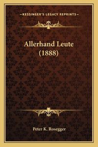 Cover image for Allerhand Leute (1888)