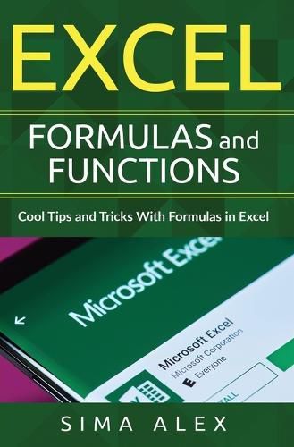 Cover image for Excel Formulas and Functions: Cool Tips and Tricks With Formulas in Excel