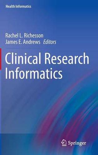 Cover image for Clinical Research Informatics