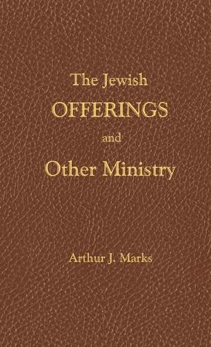 Cover image for The Jewish Offerings and other ministry