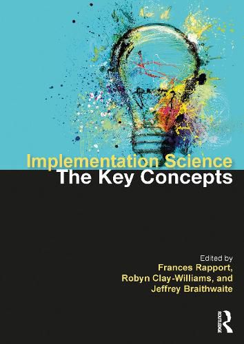 Cover image for Implementation Science: The Key Concepts