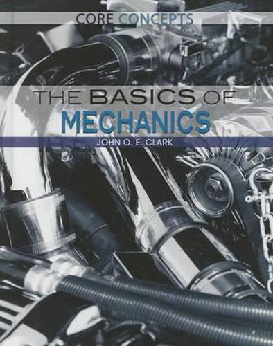 The Basics of Mechanics