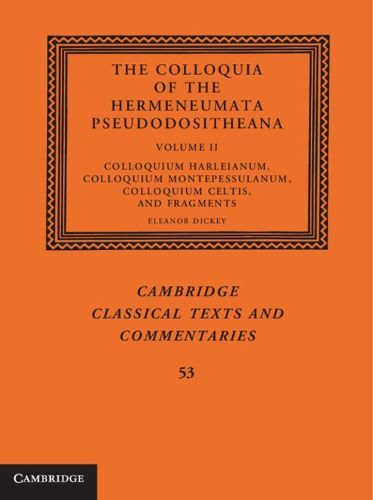 Cover image for The Colloquia of the Hermeneumata Pseudodositheana