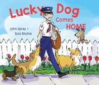 Cover image for Lucky Dog Comes Home