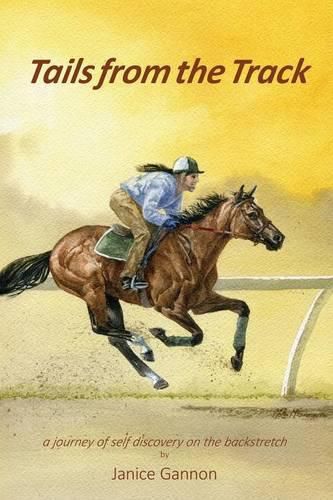 Cover image for Tails from the Track: A Journey of Self Discovery on the Backstretch