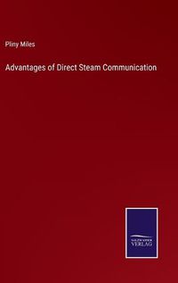 Cover image for Advantages of Direct Steam Communication