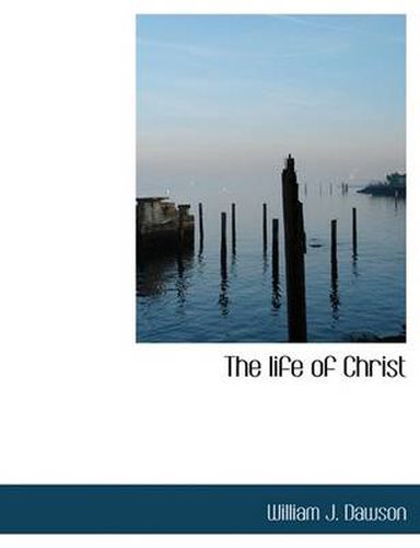 Cover image for The Life of Christ