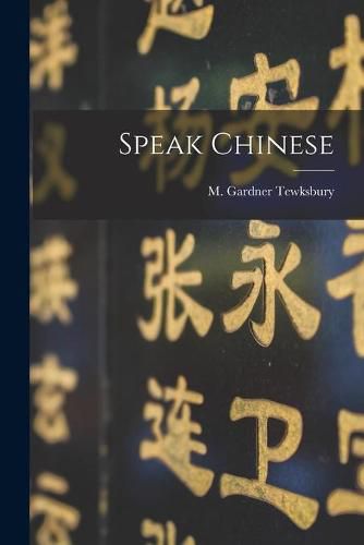 Cover image for Speak Chinese