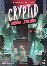 Cover image for Cryptid: Urban Legends