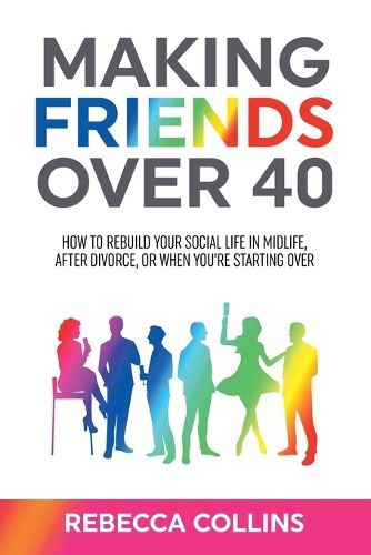 Cover image for Making Friends Over 40