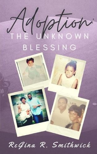 Cover image for Adoption: The Unknown Blessing