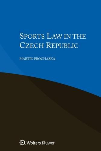 Cover image for Sports Law in the Czech Republic