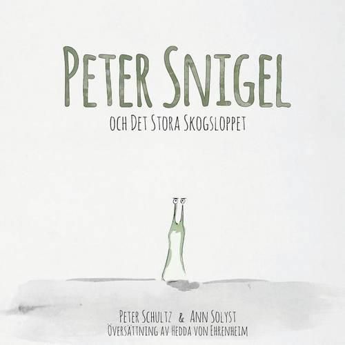 Peter Snigel och Det Stora Skogsloppet