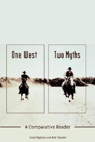 One West, Two Myths: A Comparative Reader