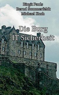 Cover image for Die Burg IT-Sicherheit: IT-Sicherheit Stein auf Stein