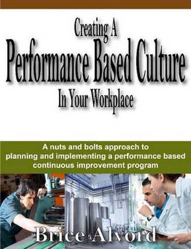 Cover image for Creating A Performance Based Culture In Your Workplace
