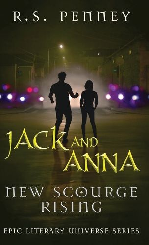 Jack And Anna - New Scourge Rising