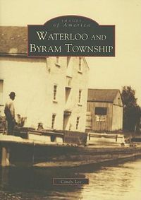 Cover image for Waterloo and Byram Township