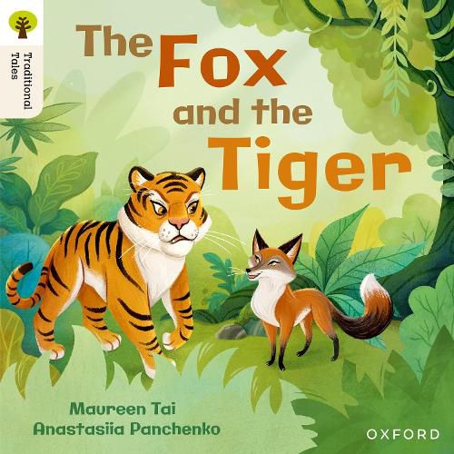 Cover image for Oxford Reading Tree Traditional Tales: Level 5: The Fox and the Tiger