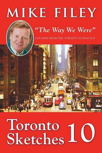 Cover image for Toronto Sketches 10: The Way We Were