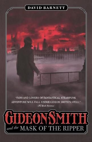 Gideon Smith and the Mask of the Ripper