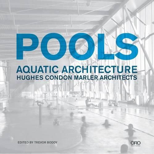 Cover image for Pools: Aquatic Architecture