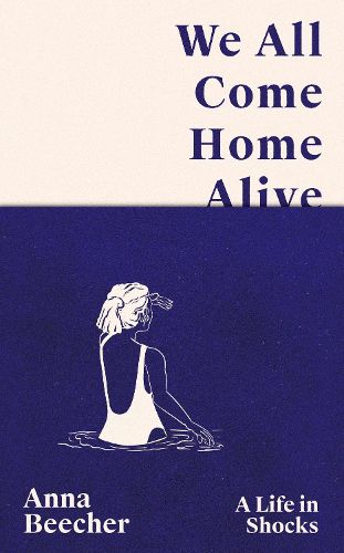 We All Come Home Alive