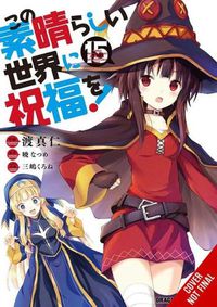 Cover image for Konosuba: God's Blessing on This Wonderful World!, Vol. 15 (manga)