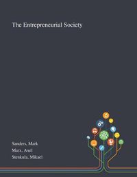 Cover image for The Entrepreneurial Society