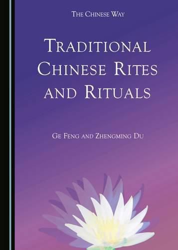 Cover image for Traditional Chinese Rites and Rituals