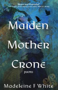 Cover image for Maiden Mother Crone