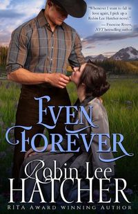 Cover image for Even Forever: A Clean Western Romance