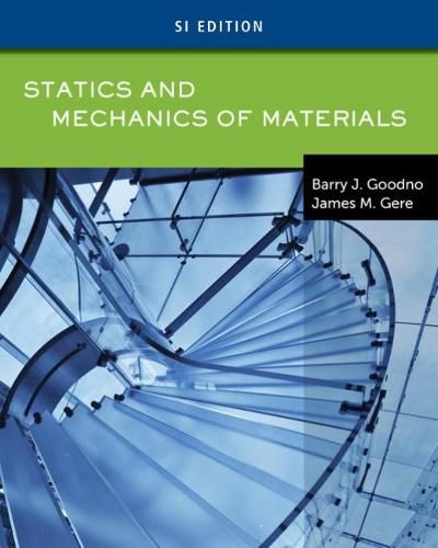 Cover image for Statics and Mechanics of Materials, SI Edition