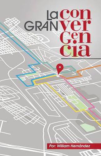 Cover image for La Gran Convergencia