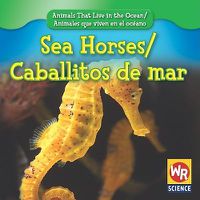 Cover image for Sea Horses / Caballitos de Mar