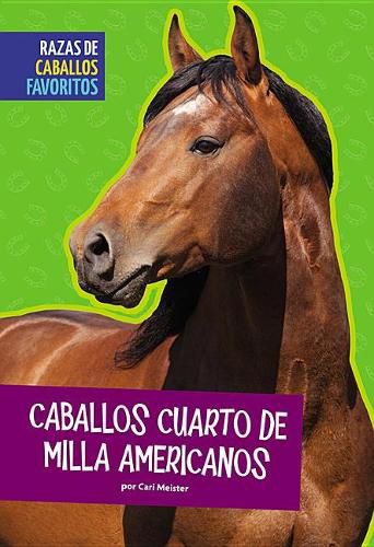 Cover image for Caballos Cuarto de Milla Americanos