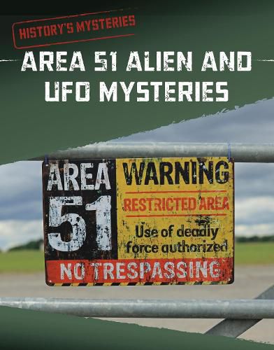 Area 51 Alien and UFO Mysteries