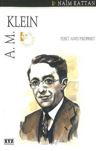 Cover image for A. M. Klein: Poet & Prophet