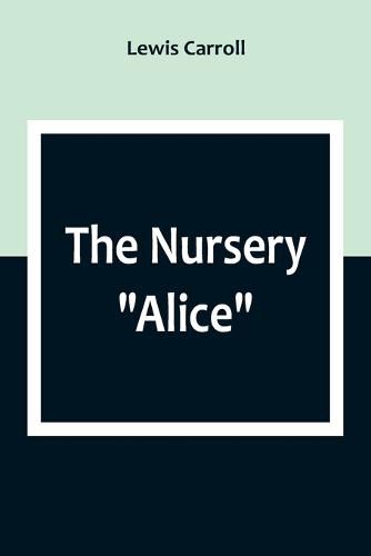 Cover image for The Nursery "Alice"