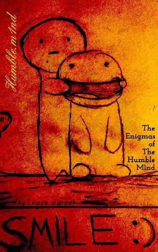 Cover image for The Enigmas of the Humble Mind