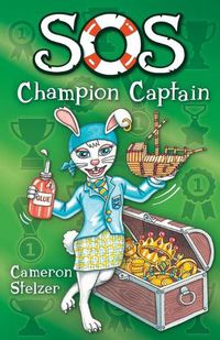 Cover image for SOS: Champion Captain: School of Scallywags (SOS): Book 4