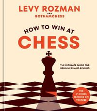 Cover image for How to Win at Chess