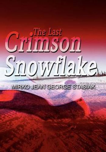 Cover image for The Last Crimson Snowflake