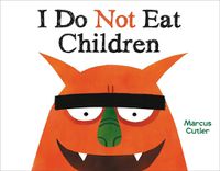 Cover image for I Do Not Eat Children