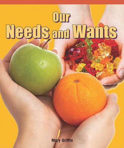 Cover image for Our Needs and Wants